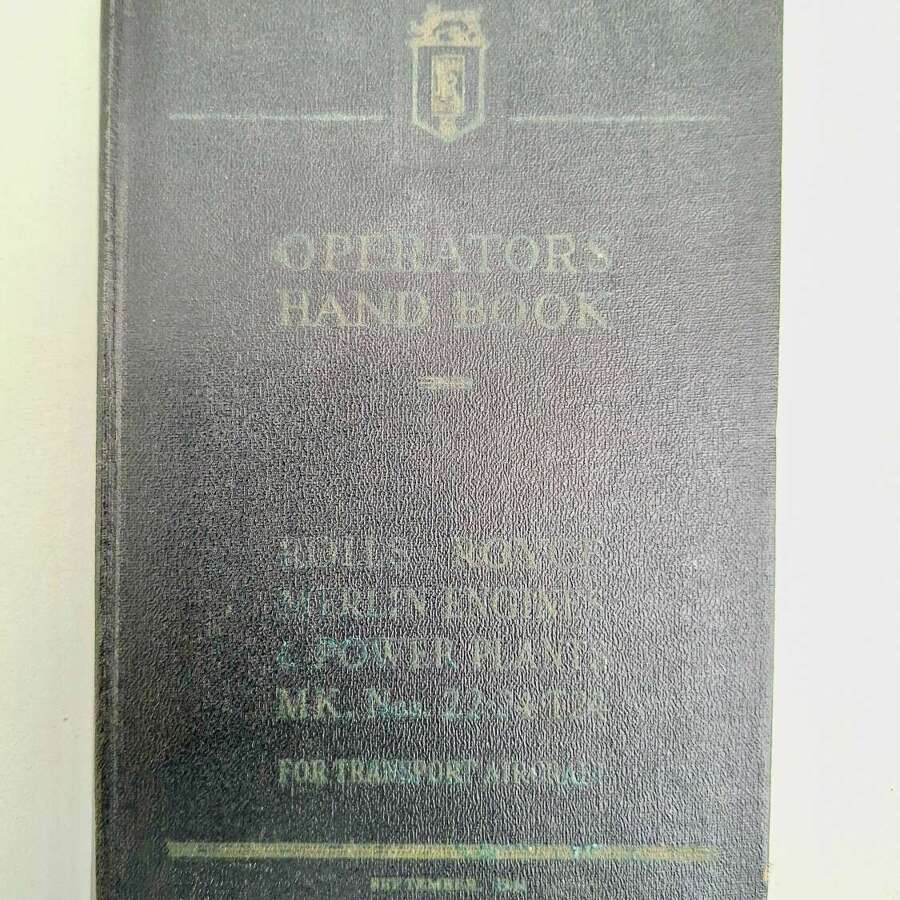 WW2 RAF Rolls Royce Merlin operators manual